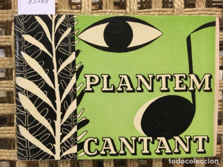 Libros de segunda mano: PLANTEM CANTANT, CAN&Ccedil;ONS POPULARS - Foto 1
