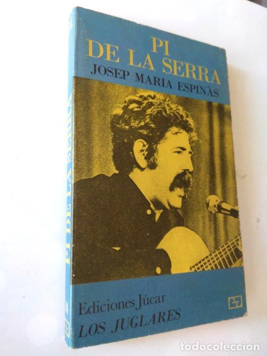 Libros de segunda mano: Pi de la Serra - Josep Maria Espin&agrave;s - Foto 1