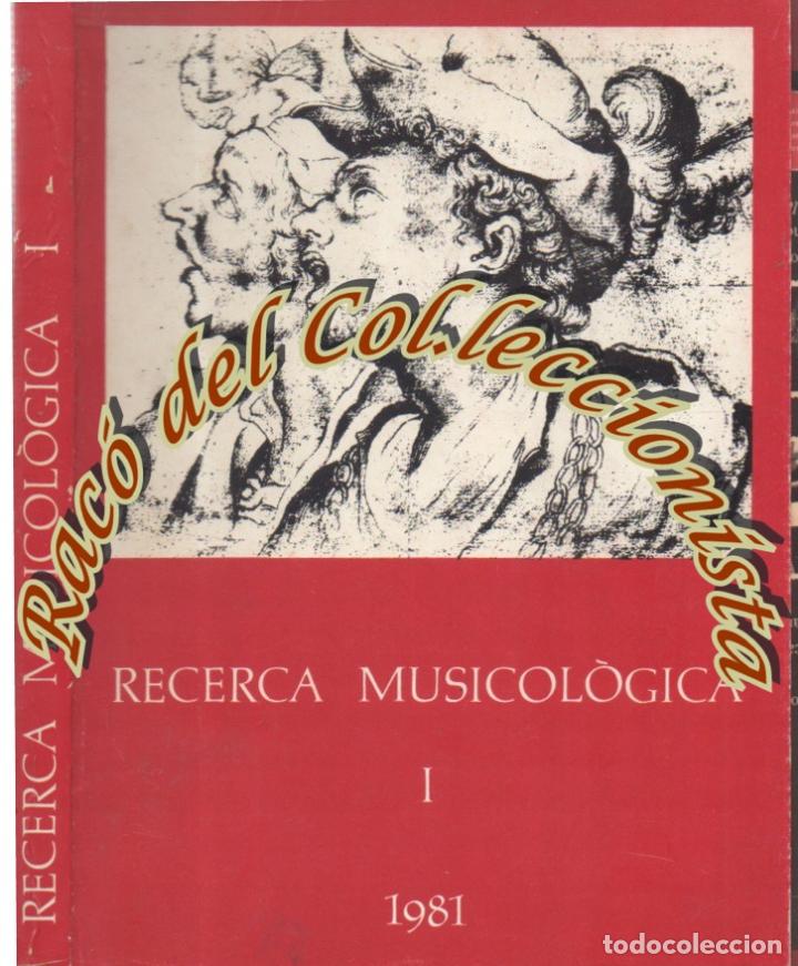 Gebrauchte B&uuml;cher: RECERCA MUSICOLOGICA ( I ), FRANCESC BONASTRE, INSTITUT DE MUSICOLOGIA, 1981