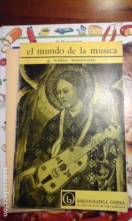 Libros de segunda mano: EL MUNDO DE LA M&Uacute;SICA (Buenos Aires, 1968)