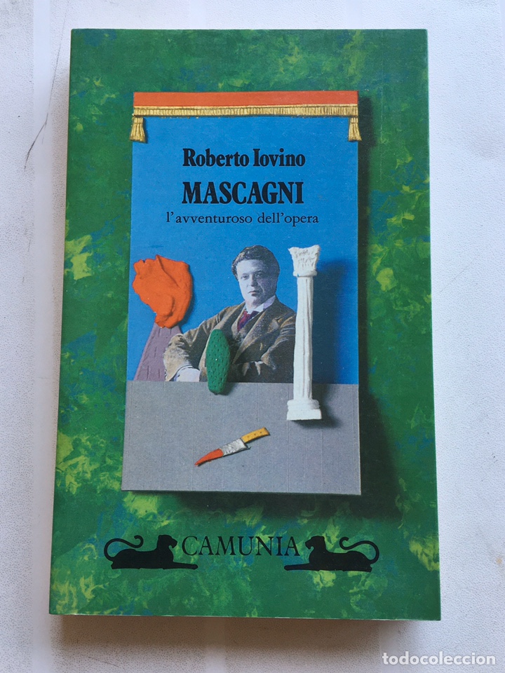 Libri di seconda mano: MASCAGNI L&rsquo;AVENTUROSO DELL&rsquo;OPERA - Roberto Iovino