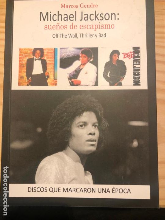 Libros de segunda mano: Michael Jackson: sue&ntilde;os de escapismo - Marcos Gendre - Foto 1