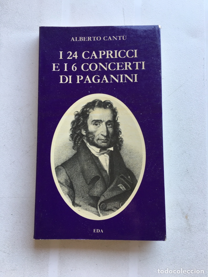 Libri di seconda mano: I 12 CAPRICCI E I 6 CONCERTI DI PAGANINI