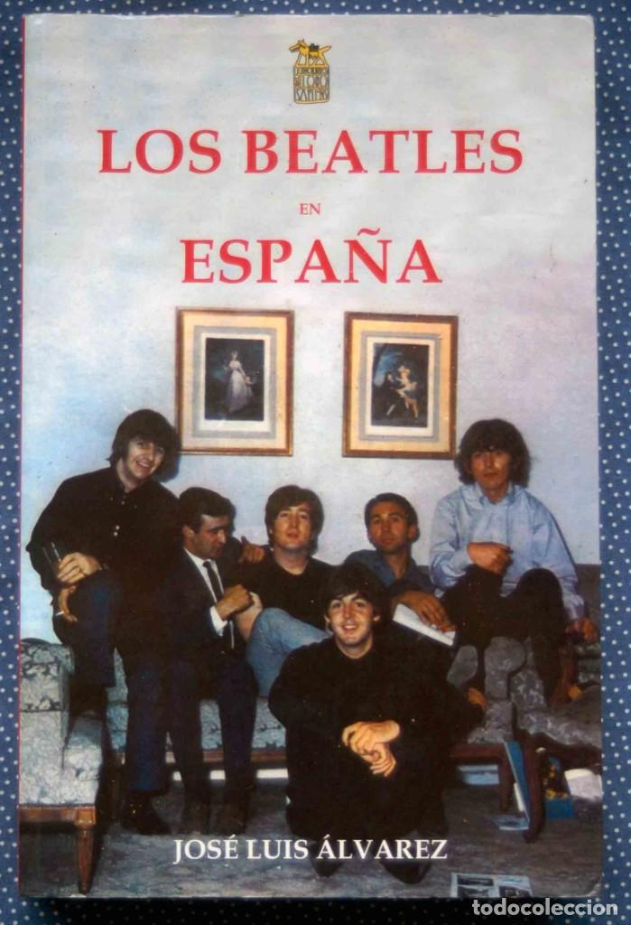 Libros de segunda mano: LOS BEATLES EN ESPA&Ntilde;A - Foto 1