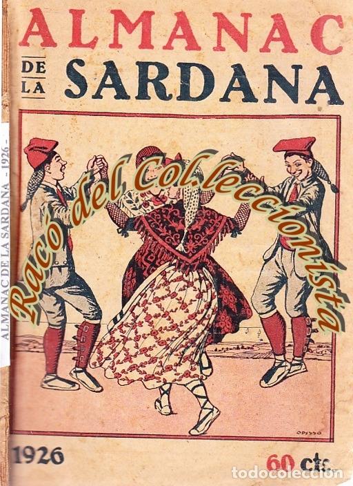 Livres d'occasion: ALMANAC DE LA SARDANA PER 1926, EDITORIAL POPULAR, 1925