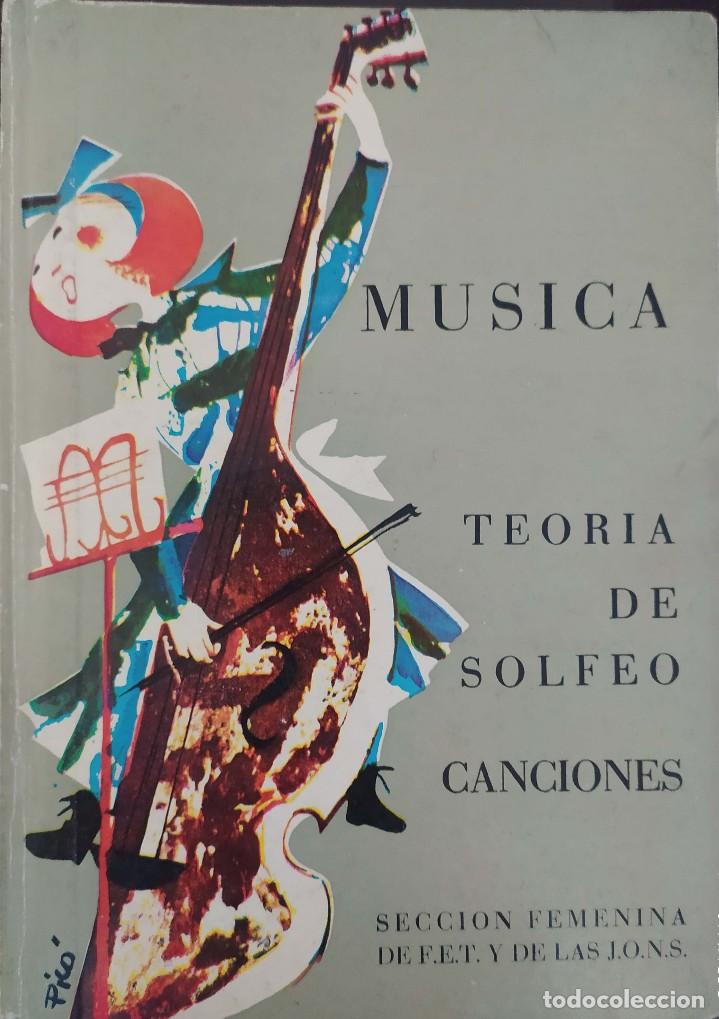 Livres d'occasion: Teor&iacute;a de solfeo - canciones - Seccion Femenina de FET y de las Jons