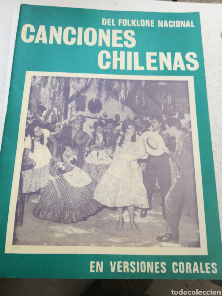 Libri di seconda mano: Canciones Chilenas del Folclore nacional DEDICADO