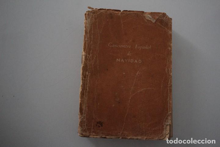 Libros de segunda mano: CANCIONERO ESPA&Ntilde;OL DE NAVIDAD - Foto 2