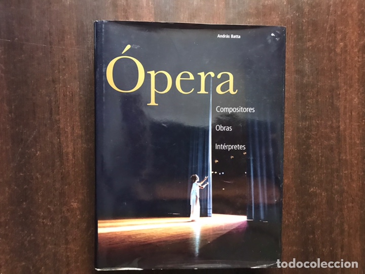 Libros de segunda mano: &Oacute;pera. Andr&eacute;s Batta. - Foto 1