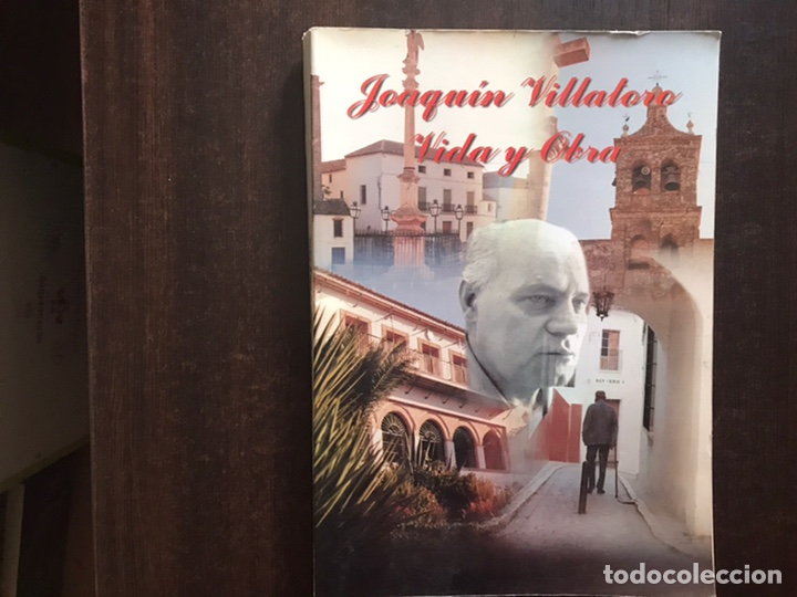 Libros de segunda mano: Joaqu&iacute;n Villatoro. Vida y obra - Foto 1