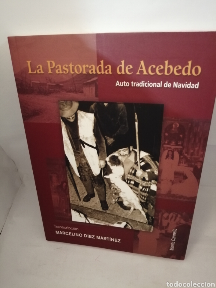 Libros de segunda mano: LA PASTORADA DE ACEBEDO: AUTO TRADICIONAL DE NAVIDAD - Foto 1