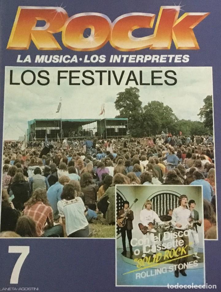 Second hand books: ROCK - LA MUSICA - LOS INTERPRETES (LOS FESTIVALES)