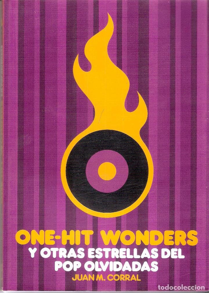 Livres d'occasion: ONE - HIT WONDERS - JUAN M . CORRAL