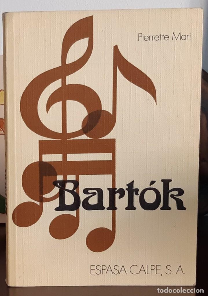 Second hand books: BARTOK.PIERRETTE MARI ESPASA-CALPE 1976