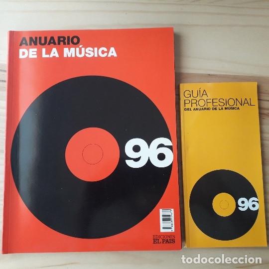 Libri di seconda mano: ANUARIO DE LA M&Uacute;SICA 96 + GU&Iacute;A PROFESIONAL - VARIOS AUTORES - EL PAIS - 1996