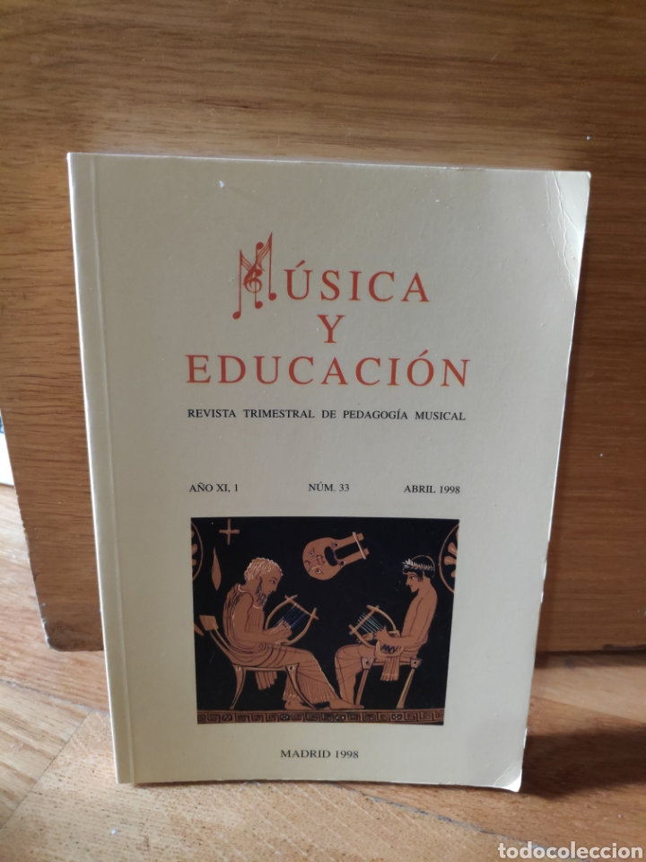 Second hand books: M&uacute;sica y educaci&oacute;n a&ntilde;o XI I num 33