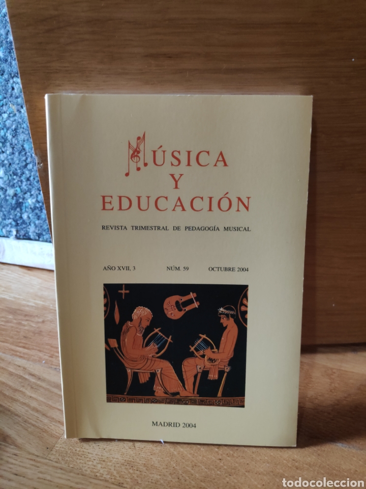 Second hand books: M&uacute;sica y educaci&oacute;n a&ntilde;o XVII 3 num 59