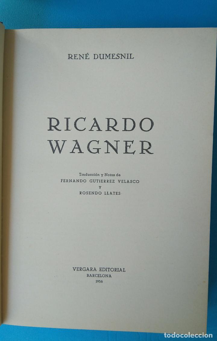 Libros de segunda mano: Ricardo Wagner - Ren&eacute; Dumesnil - Foto 1