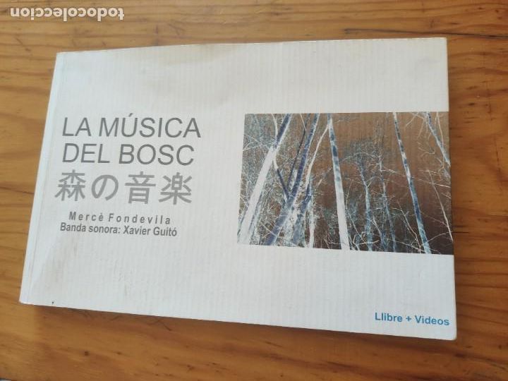 Gebrauchte B&uuml;cher: La m&uacute;sica del bosc. Merc&egrave; Fondevila.