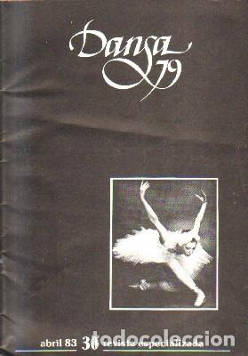 Gebrauchte B&uuml;cher: DANZA. ABRIL 83 30 REVISTA ESPECIALIZADA. A-DANZA-014