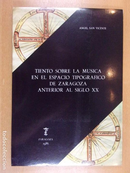Gebrauchte B&uuml;cher: TIENTO SOBRE LA M&Uacute;SICA EN EL ESPACIO TIPOGR&Aacute;FICO ANTERIOR AL SIGLO XX / &Aacute;NGEL SAN VICENTE / 1986