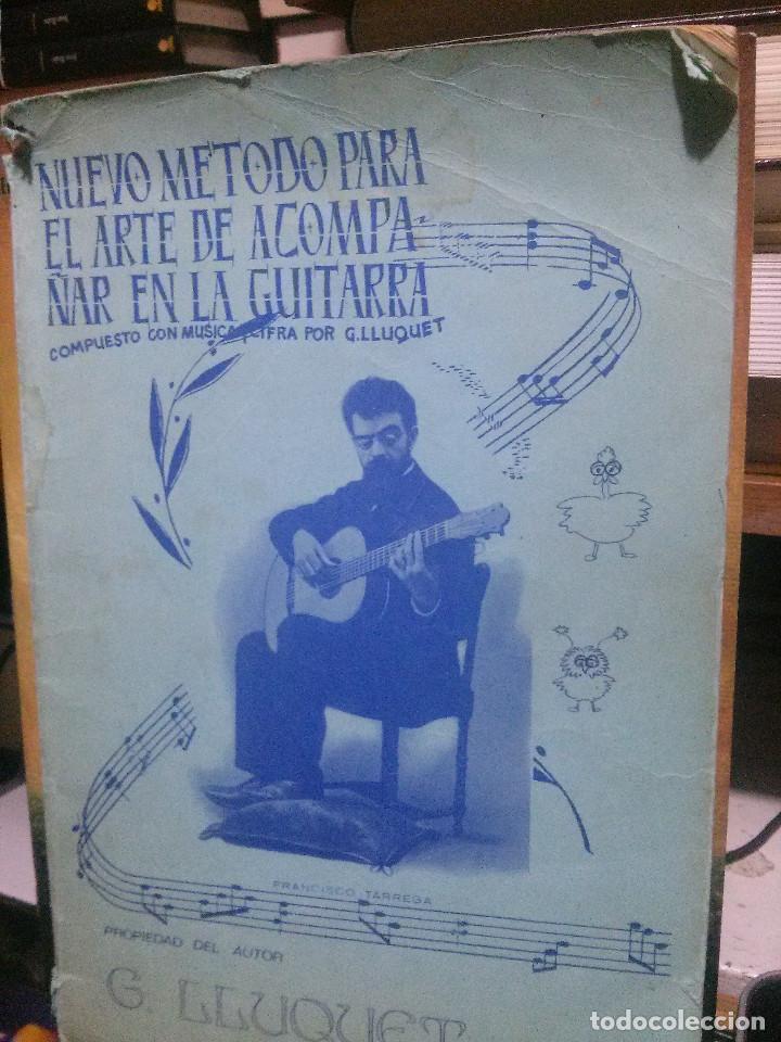 Gebrauchte B&uuml;cher: NUEVO METODO PARA EL ARTE DE ACOMPA&Ntilde;AR EN LA GUITARRA, G. LLUQUET, VALENCIA