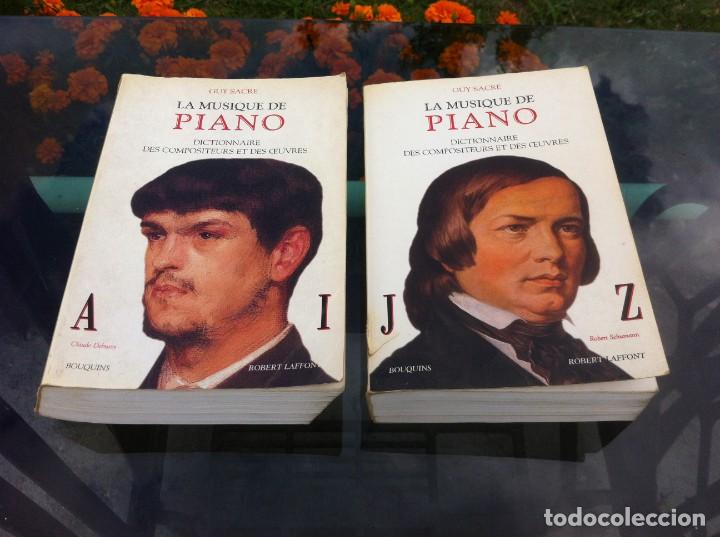 Libri di seconda mano: GUY SACRE. LA MUSIQUE DE PIANO. DICTIONNAIRE DES COMPOSITEURS ET DES OEUVRES (2 T.) 1998, BOUQUINS