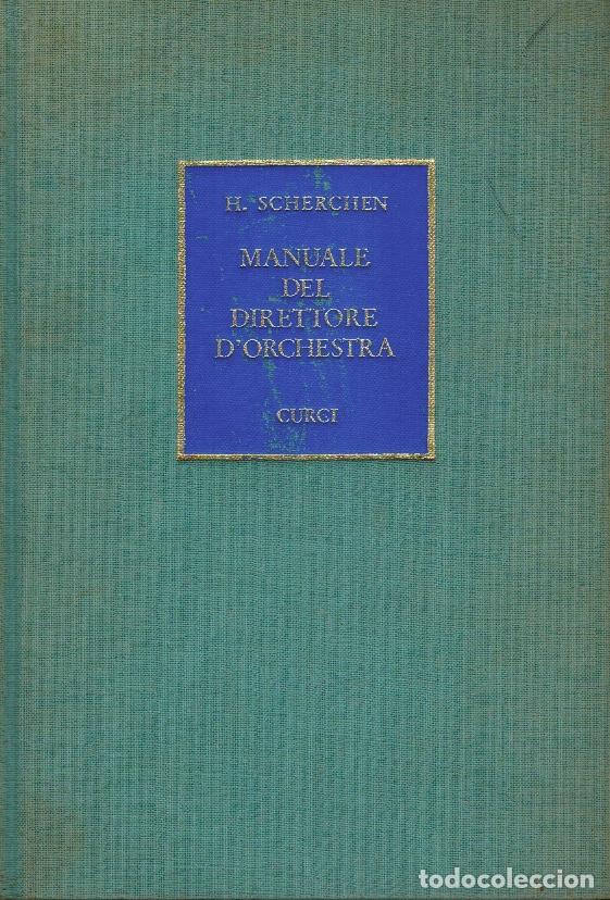 Libros de segunda mano: MANUALE DEL DIRETTORE D&acute;ORCHESTRA