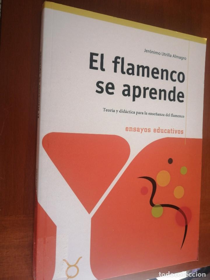 Second hand books: EL FLAMENCO SE APREND. JER&Oacute;NIMO UTRILLA. R&Uacute;STICA. BUEN ESTADO. DIFICIL
