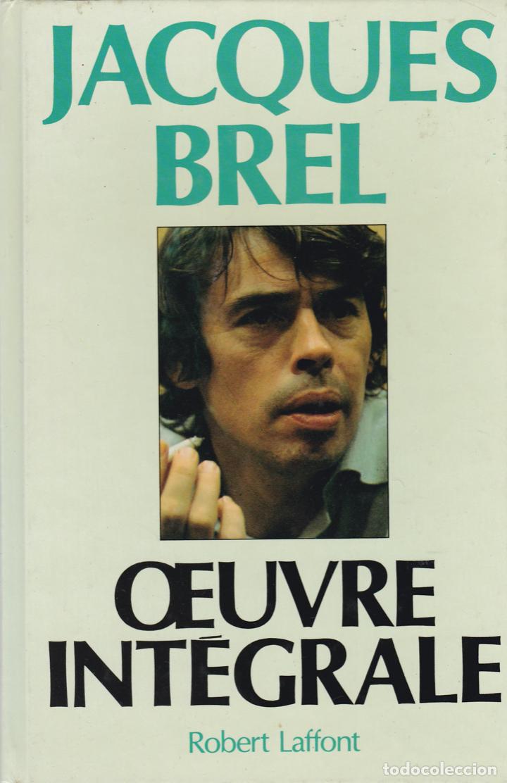 Libros de segunda mano: Oeuvre int&eacute;grale / Jacques Brel - Foto 1