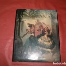 Libros de segunda mano: HISTORIA DE LAS SEVILLANAS. TOMO I (EDICIONES TARTESSOS)