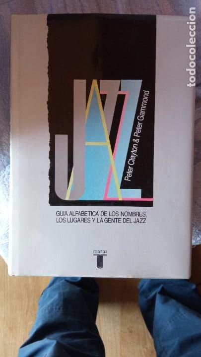 Libros de segunda mano: Jazz - Gu&iacute;a alfab&eacute;tica de los nombres, los lugares y la gente del Jazz