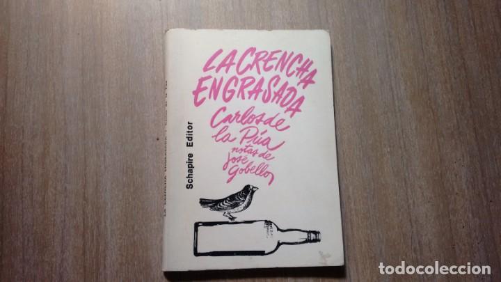 Libros de segunda mano: CANCIONERO - LA CRENCHA ENGRASADA - - Foto 1