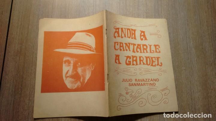 Libros de segunda mano: CANCIONERO - ANDA A CANTARLE A GARDEL - - Foto 1