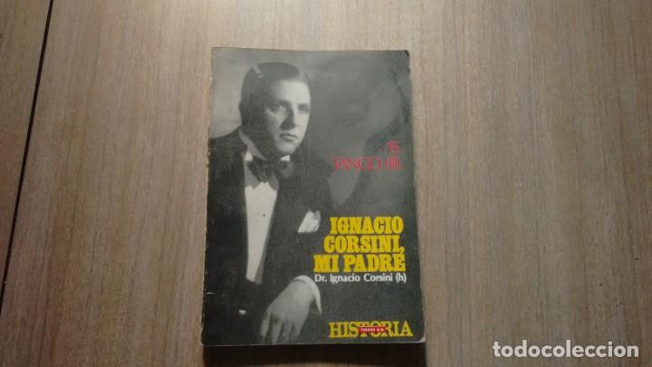 Libros de segunda mano: CANCIONERO - IGNACIO CORSINI, MI PADRE - - Foto 1