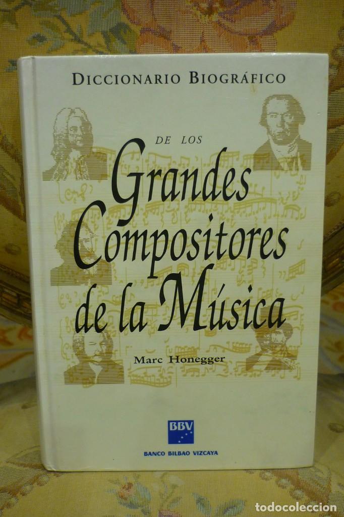 Libros de segunda mano: DICCIONARIO GEOGR&Aacute;FICO DE LOS GRANDES COMPOSITORES DE LA M&Uacute;SICA, DE MARC HONNEGGER. ILUSTRADO.