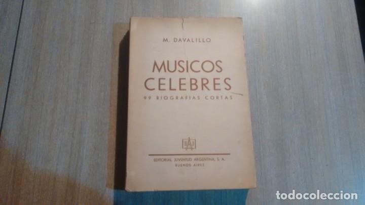 Libros de segunda mano: MUSICOS SELEBRES - M. DAVALILLO - - Foto 1