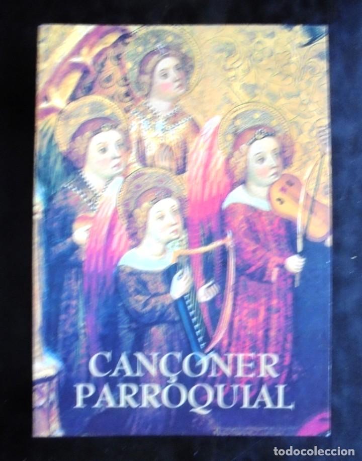 Libri di seconda mano: Can&ccedil;oner parroquial , selecci&oacute; de can&ccedil;ons religioses 1998 3a ed. Secretariat de M&uacute;sica Sacra, Vic