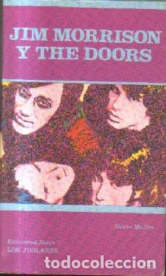 Libros de segunda mano: JIM MORRINSON Y THE DOORS. MULLER, HERVER. A-MU-896