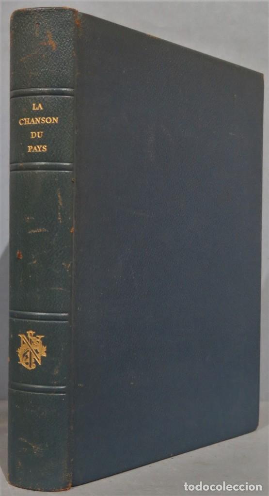 Libros de segunda mano: 1953.- LA CHANSON DU PAYS - Foto 1