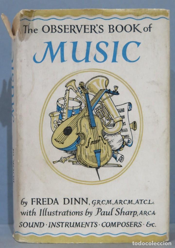 Libros de segunda mano: THE OBSERVER&acute;S BOOK MUSIC. DINN - Foto 1