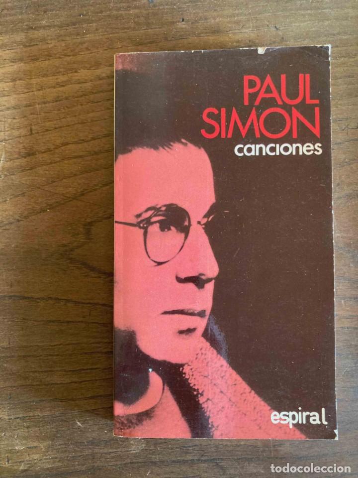 Libros de segunda mano: PAUL SIMON. CANCIONES. EDITORIAL FUNDAMENTOS - Foto 1