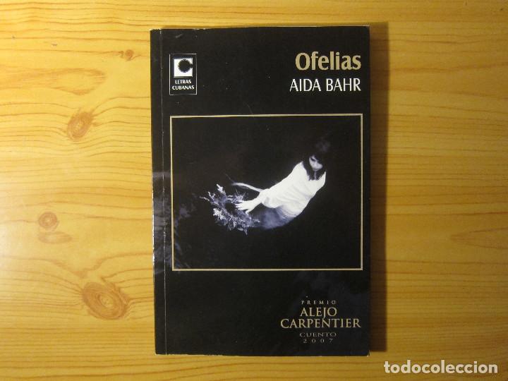 OFELIAS - AIDA BAHR (Libros de Segunda Mano - Bellas artes, ocio y coleccionismo - Música)