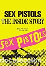 Gebrauchte B&uuml;cher: SEX PISTOLS. THE INSIDE STORY Fred & Judy Vermorel