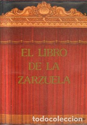 Libros de segunda mano: EL LIBRO DE LA ZARZUELA. A-MU-907 - Foto 1