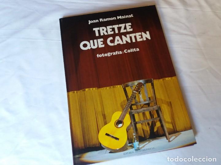 Libros de segunda mano: TRETZE QUE CANTEN - Foto 1