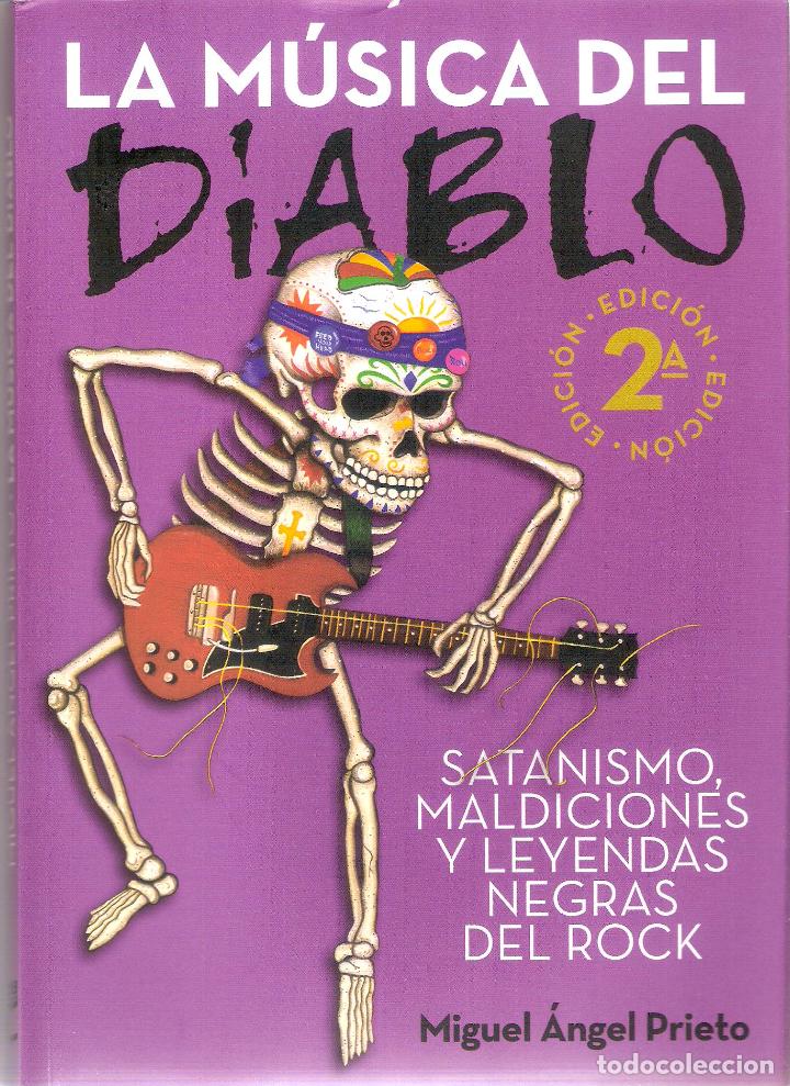 Libri di seconda mano: LA MUSICA DEL DIABLO - MIGUEL ANGEL PRIETO