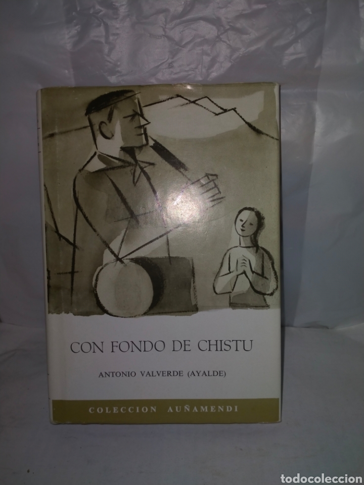 Libri di seconda mano: Antonio Valverde(Ayalde).Con fondo de chistu.Itxaropeba