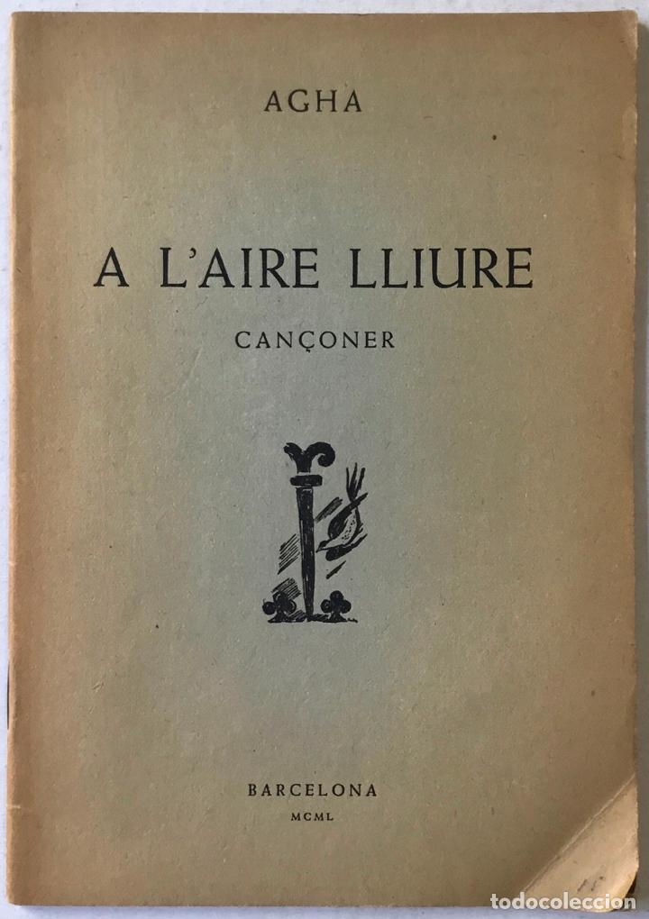 Libros de segunda mano: A LAIRE LLIURE. CAN&Ccedil;ONER. - AGHA. - Foto 1