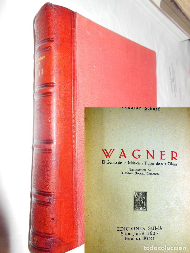 Libros de segunda mano: WAGNER. 1943 EDUARDO SCHURE - Foto 1